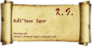Kühne Igor névjegykártya